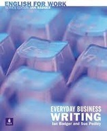 English for Work: Everyday Business Writing