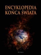 Encyklopedia końca świata ks. A Zwoliński NOWA