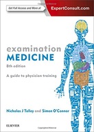 Examination Medicine: A Guide to Physician