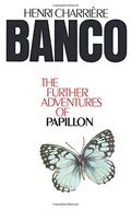 BANCO THE FURTHER ADVENTURES OF PAPILLON: THE FURTHER ADVENTURES OF PAPILLO