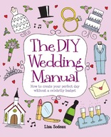 The DIY Wedding Manual Sodeau Lisa