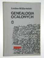 GENEALOGIA OCALONYCH Lesław M. Bartelski