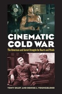 Cinematic Cold War: The American and Soviet