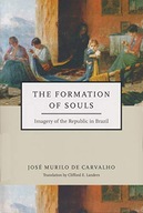 Formation of Souls: Imagery of the Republic in