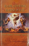 Kapłaństwo katolickie - ks. Franz Schmidberger