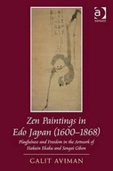 Zen Paintings in Edo Japan (1600-1868):