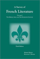 Survey of French Literature, Volume 1: The Middle