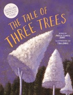 The Tale of Three Trees : A Traditional Folktale /