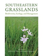Southeastern Grasslands: Biodiversity, Ecology,