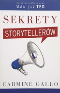 Sekrety storytellerów Carmine Gallo