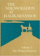 Maussolleion at Halikarnassos, Volume 2: