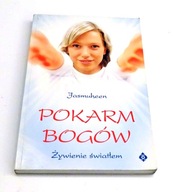 Pokarm bogów żywienie światłem Jasmuheen