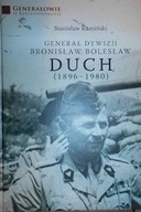 General dywizji Bronislaw Boleslaw Duch (1896-1980
