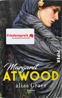 MARGARET ATWOOD - ALIAS GRACE /NIEMIECKI/