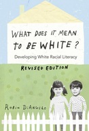 What Does It Mean to Be White?: Developing White