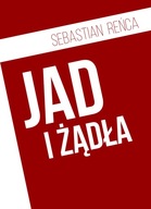 JAD I ŻĄDŁA