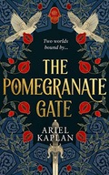 POMEGRANATE GATE - Ariel Kaplan (KSIĄŻKA)