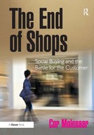 The End of Shops: Social Buying and the Battle