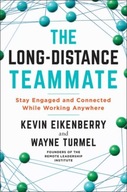 The Long-Distance Teammate: Stay Engaged and