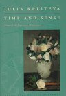Time and Sense: Proust and the Experience of