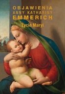 ŻYCIE MARYI, EMMERICH ANNA KATHARINA