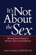It s Not About the Sex: Moving from Isolation to