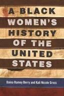 A Black Women s History of the United States