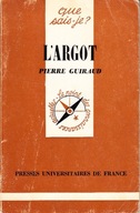 L'Argot Pierre Guiraud