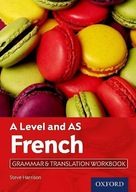 A Level and AS French Grammar & Translation