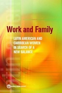 Work and Family: Latin American and Caribbean