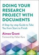 Doing Your Research Project with Documents: A