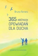 365 krótkich opowiadań dla ducha Bruno Ferrero