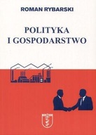 POLITYKA I GOSPODARSTWO, ROMAN RYBARSKI