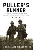 Puller s Runner: A Work of Historical Fiction