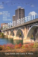 Roads To Prosperity: Economic Development Lessons