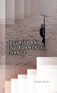 Security and Environmental Change Dalby Simon