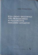 Rola zadań tekstowych typu problemowego