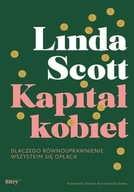 KAPITAŁ KOBIET, LINDA SCOTT