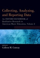 Collecting, Analyzing and Reporting Data: An
