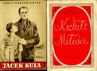 Jacek Kula Jerzy Broszkiewicz (1952) + Kształt miłości (1950) ilustr. Uniec