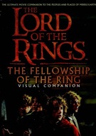 The Lord Of The Ring The Fellowship Of The Ring Visual Companion