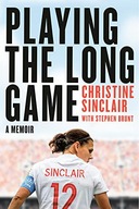 PLAYING THE LONG GAME - Christine Sinclair (KSIĄŻKA)