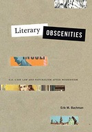 Literary Obscenities: U.S. Case Law and