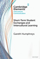 Short-Term Student Exchanges and Intercultural Learning (Elements in
