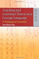 Teaching and Learning Chinese as a Foreign