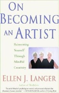 On Becoming an Artist: Reinventing Yourself