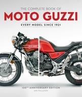 The Complete Book of Moto Guzzi: 100th