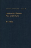 THE EARTH CLIMATE PAST AND FUTURE - M. I. BUDYKO