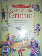 Baśnie do poczytania - Jacob i Wilhelm Grimm