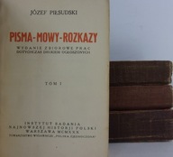 Pisma Mowy Rozkazy Tom 1 do 4 ok. 1930 r.